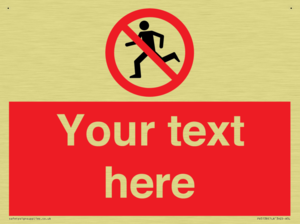 Custom No Running Sign